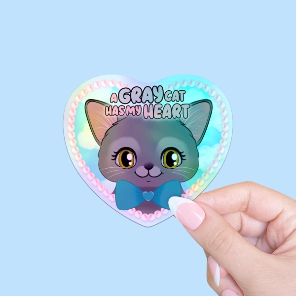 A Gray Cat has My Heart Holographic Vinyl Sticker, Kawaii Cat Lover Sticker, Cute Planner Sticker, Kawaii Stationery, Aesthetic Stickers