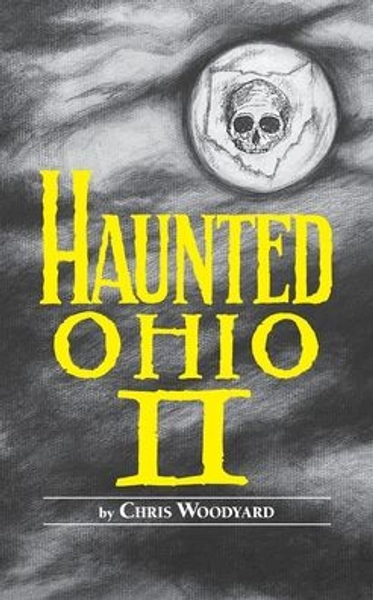 Haunted Ohio: II|Paperback