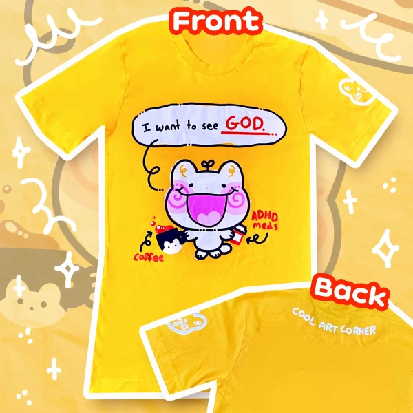 I Want To See God. Shirt | ADHD & Coffee Meme Tee | Funny Cute Shirt | Gift for Friends | Chaotic Energy Shirt | Quirky Graphic Tee