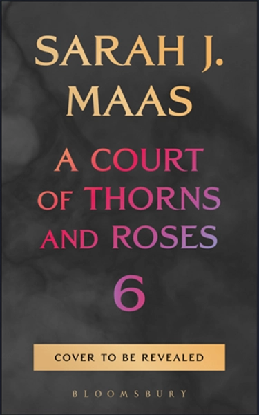 A court of thorns and roses - 6 | Sarah J. Maas | High Fantasy | 9781037200083 | Standaard Boekhandel