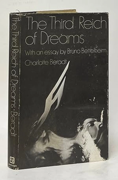 The Third Reich of Dreams by Beradt, Charlotte: Very Good Hardcover (1968) First Edition. | Carpetbagger Books, ABAA
