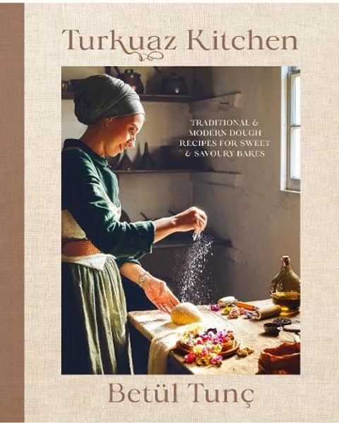 Turkuaz Kitchen by Betül Tunç | Waterstones