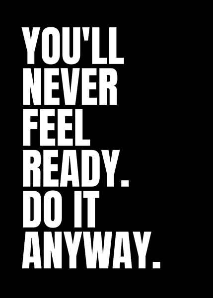 'Motivational Text Art' Poster, picture, metal print, paint by Nae | Displate