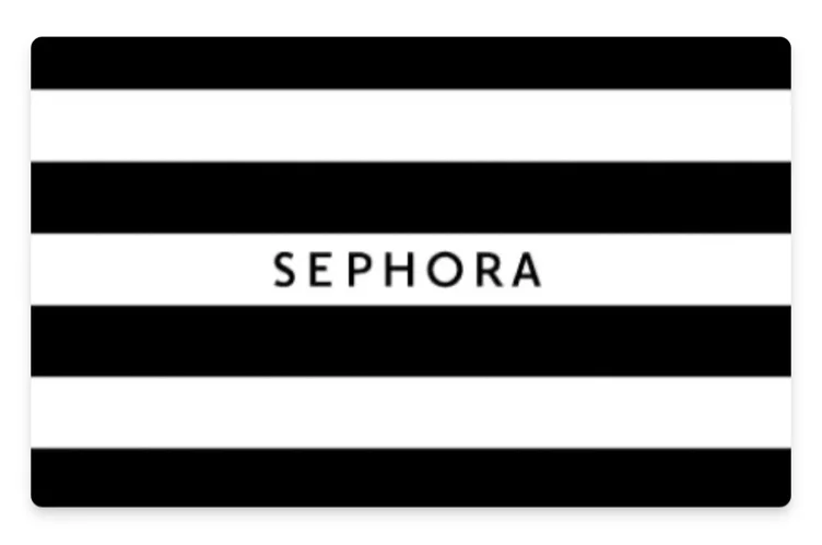 Sephora gift card 