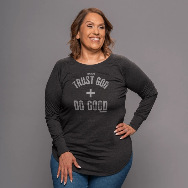 Trust God and Do Good - Black Frost Long Sleeve