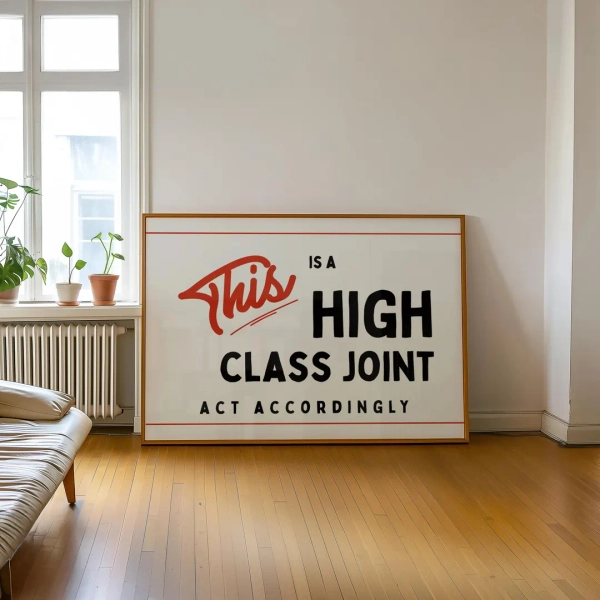 Framed Retro Funny Poster Print Vintage Style This is A High Class Joint Red Print Mid Century Landscape Wall Art Typography Poster - Etsy