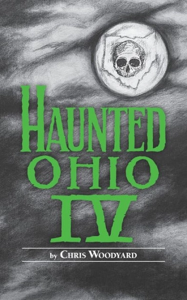 Haunted Ohio IV: Restless Spirits|Paperback