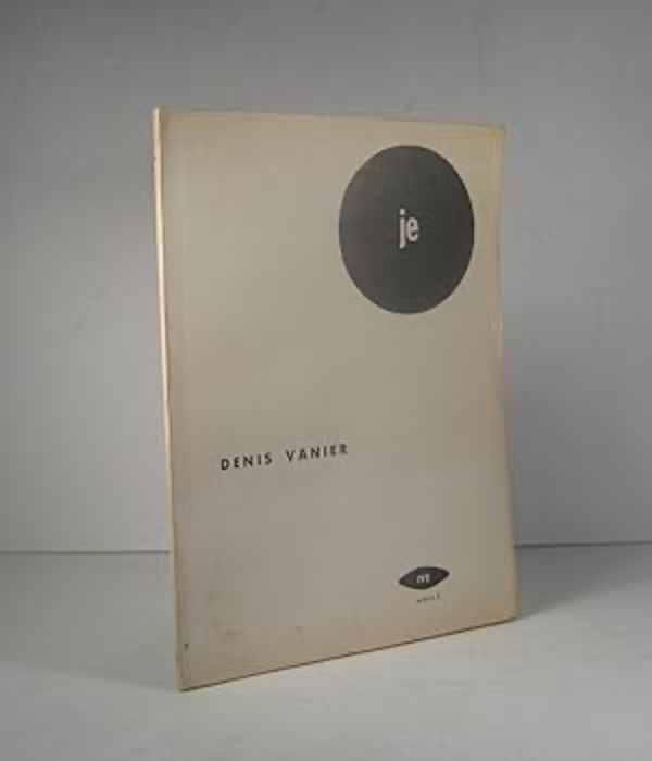 'Je. Poèmes' by Denis Vanier