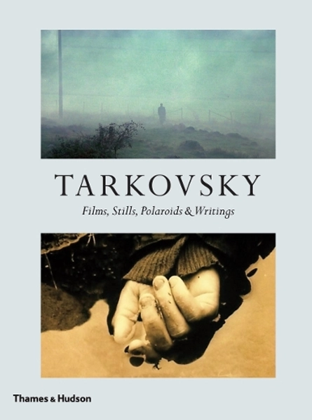 Tarkovsky by Andrey A. Tarkovsky, Hans-Joachim Schlegel | Waterstones