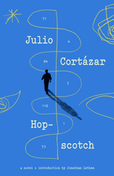 Hopscotch by Julio Cortázar