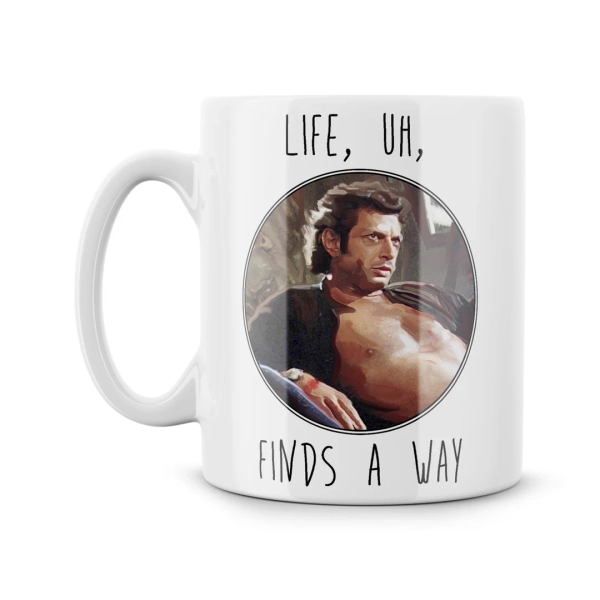 Ian Malcolm Jeff Goldblum Life Finds A Way Quote Scientist Nerd Gift Meme Funny Geek Nerd Ceramic 11oz Coffee Mug Tea Cup Best Birthday Gift - Etsy UK