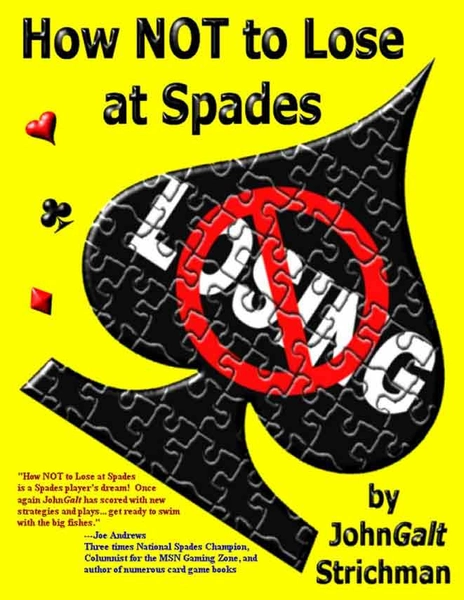 How Not to Lose at Spades - 2nd Edition - How Not to Lose at Spades