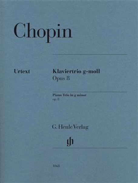 Frédéric Chopin: Piano Trio In G Minor Opus 8: Piano Trio