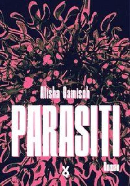 Alisha Gamisch: Parasiti (Book)