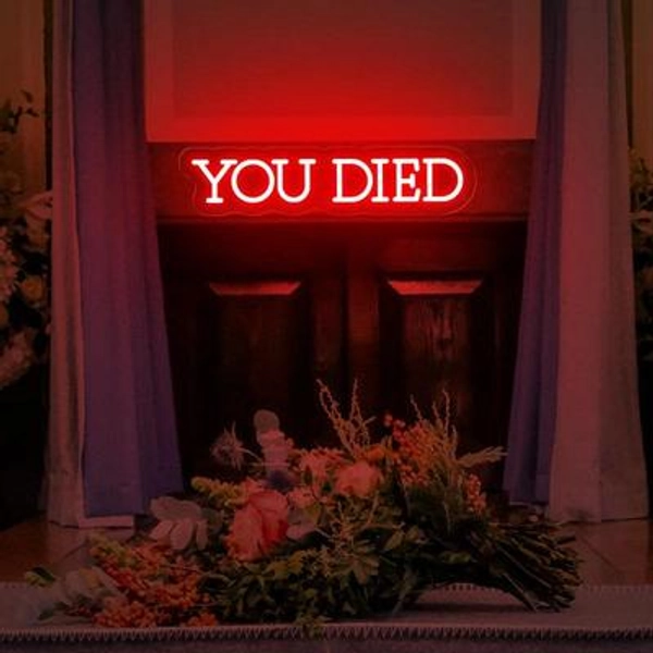 You Died Neon Light, Dark Fantasy Decor, Gaming Wall Decor, Gift for Man, Gamer Gift Night Light, Video Game Neon Sign, Back to School Gifts