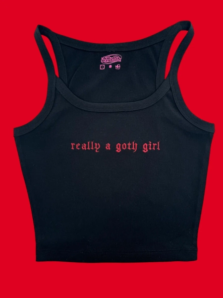 Really a Goth Girl Embroidered Baby Rib Spaghetti Strap Tank Top or Baby Tee - Etsy UK