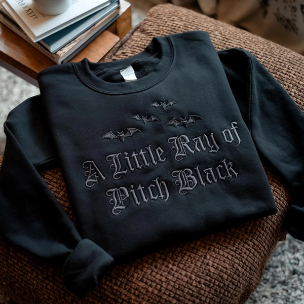 Embroidered 'A Little Ray of Pitch Black' Sweatshirt