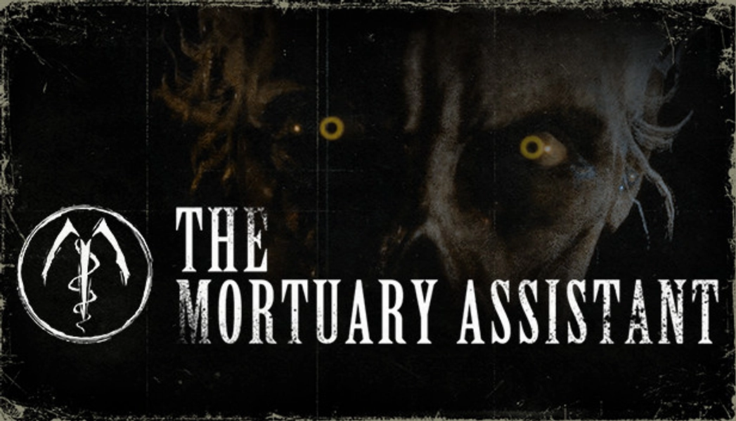 The Mortuary Assistant (steam game)