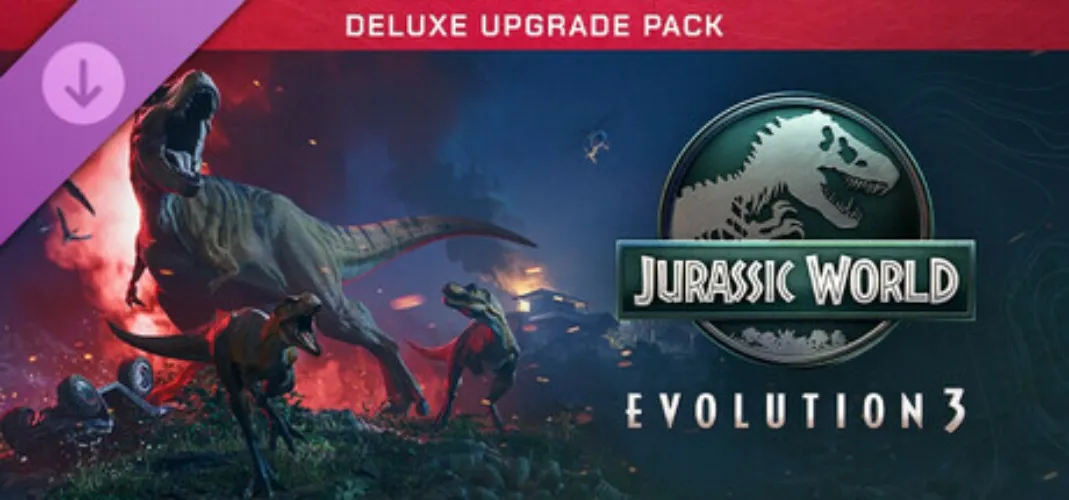 Jurassic World: Evolution 3 [Deluxe Upgrade Pack]