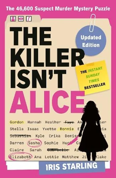 The Killer Isn't Alice by Iris Starling | Waterstones