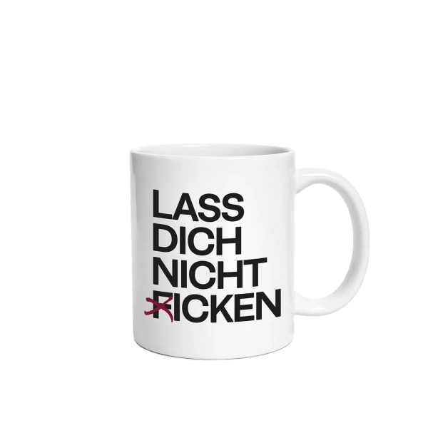 BOSSE | Mug - Lass Dich nicht... - White | Bosse | Offizieller Shop