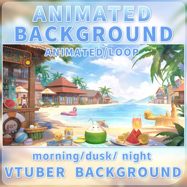 Animated backgrounds for Vtubers, Twitches, or Streamers. 【Seaside Holiday】streaming background,  loop animation background by Dream-art (@Dream-art)
