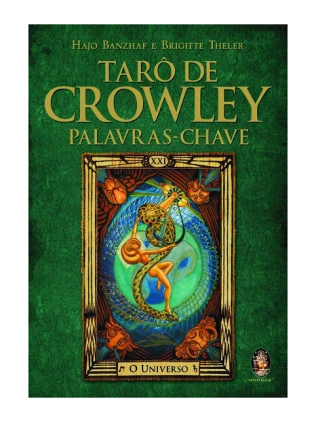 Livro: Tarô de Crowley - Palavras chave - Hajo Banzahaf e Brigette Theller | Estante Virtual