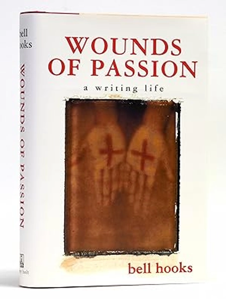 Wounds of Passion: A Writing Life by hooks, bell: Near Fine Hardcover (1997) 1st Edition, Signed by Author(s) | Black Falcon Books