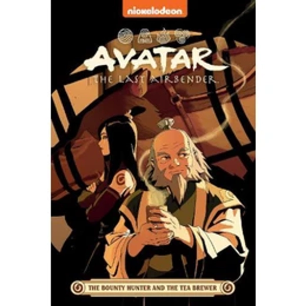 Avatar The Last Airbender: The Bounty Hunter and the Tea Brewer (Nickelodeon: Graphic Novel)