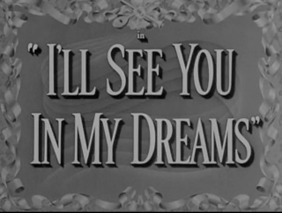 Dreaming of me