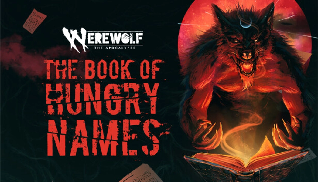 Werewolf: The Apocalypse — The Book of Hungry Names on Steam