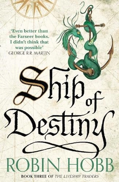Ship of Destiny by Robin Hobb