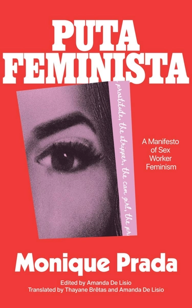 Putafeminista by Monique Prada | Massy Books