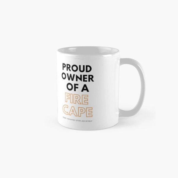 "Proud owner of a fire cape on a MUG." Coffee Mug for Sale by osrsgym