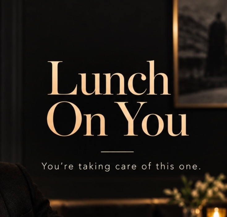 Lunch On You