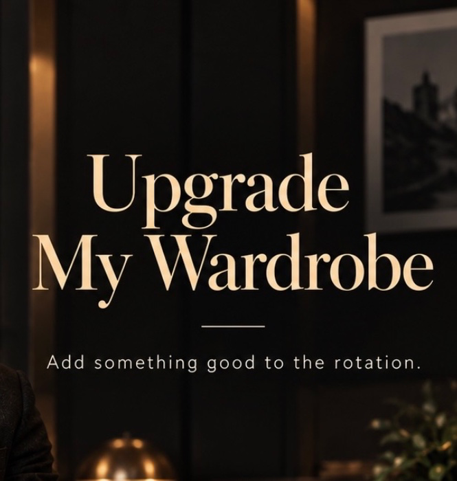 Upgrade My Wardrobe