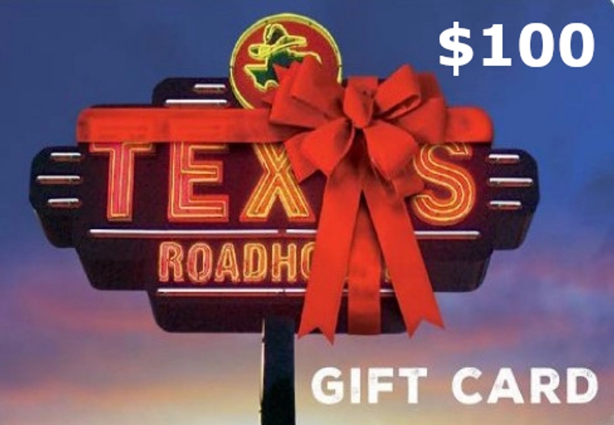 Texas Roadhouse $100 Gift Card US