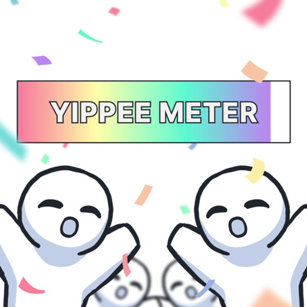 yippee meter
