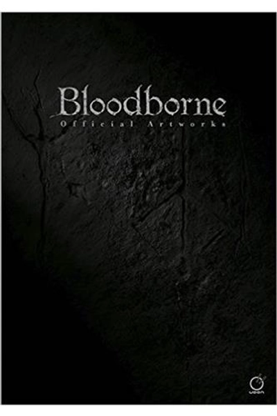 Bloodborne Official Artworks - Hidetaka Miyazaki & FromSoftware | Faraos Webshop