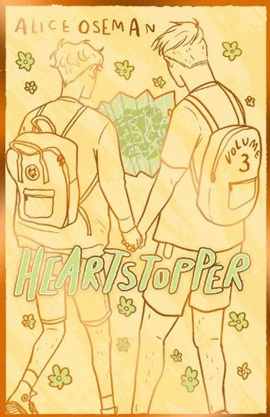 Heartstopper Volume 3 by Alice Oseman | Waterstones