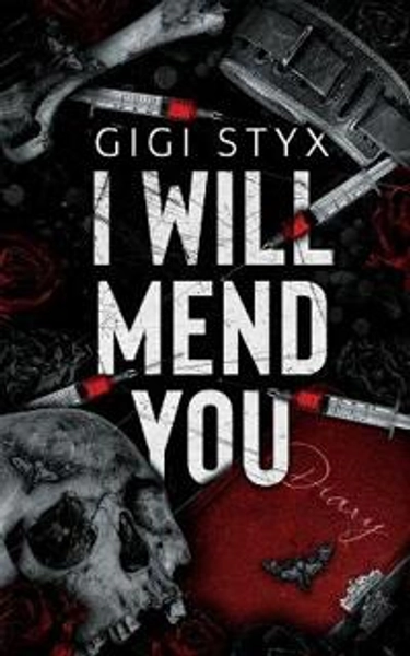 I Will Mend You - Gigi Styx - pokkari (9781965738016) | Adlibris kirjakauppa