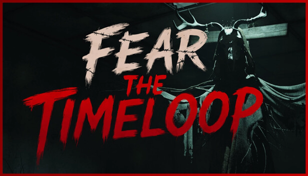 Save 10% on Fear The Timeloop on Steam