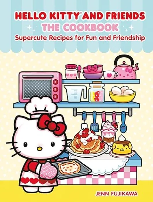 Hello Kitty and Friends: The Cookbook