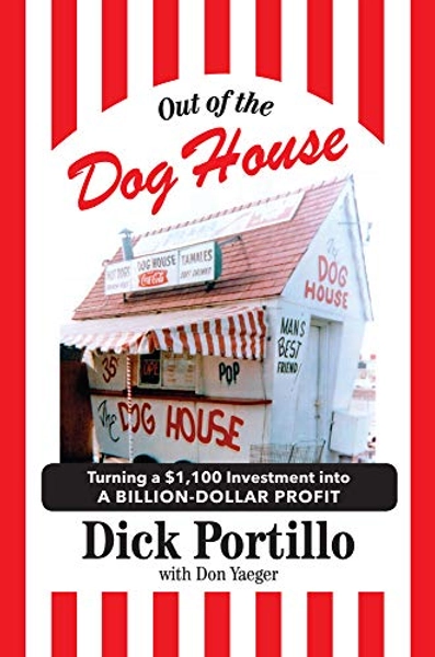 Out of the Dog House by Dick Portillo
