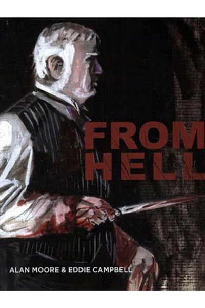 From Hell - Alan Moore & Eddie Campbell | Faraos Webshop