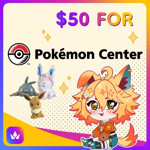 $50 for Pokemon Center (Plushies)