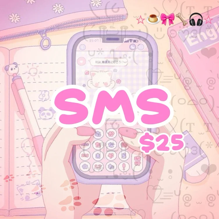 SMS 📱🎀