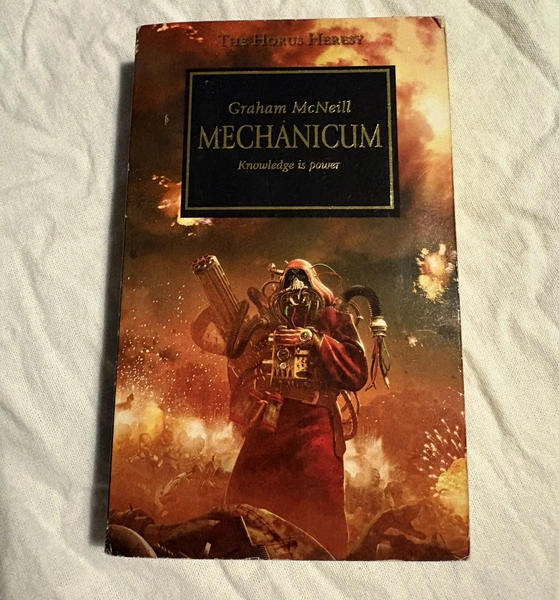 Mechanicum by Graham McNeill- Warhammer Horus Heresy (Paperback, 2008)