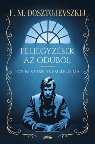 Feljegyzések az odúból (Fjodor Mihajlovics Dosztojevszkij)