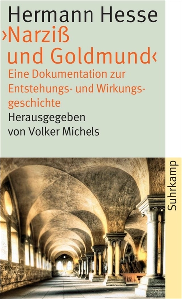 Hermann Hesse, ›Narziß und Goldmund‹
